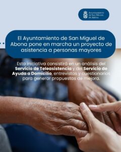 Proyecto asistencia personas mayores de San Miguel